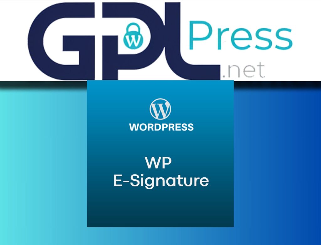 WP E-Signature (Business Add-ons included) - Legally Binding Documents
