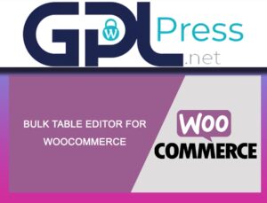 Bulk Table Editor for WooCommerce – Efficient Store Management