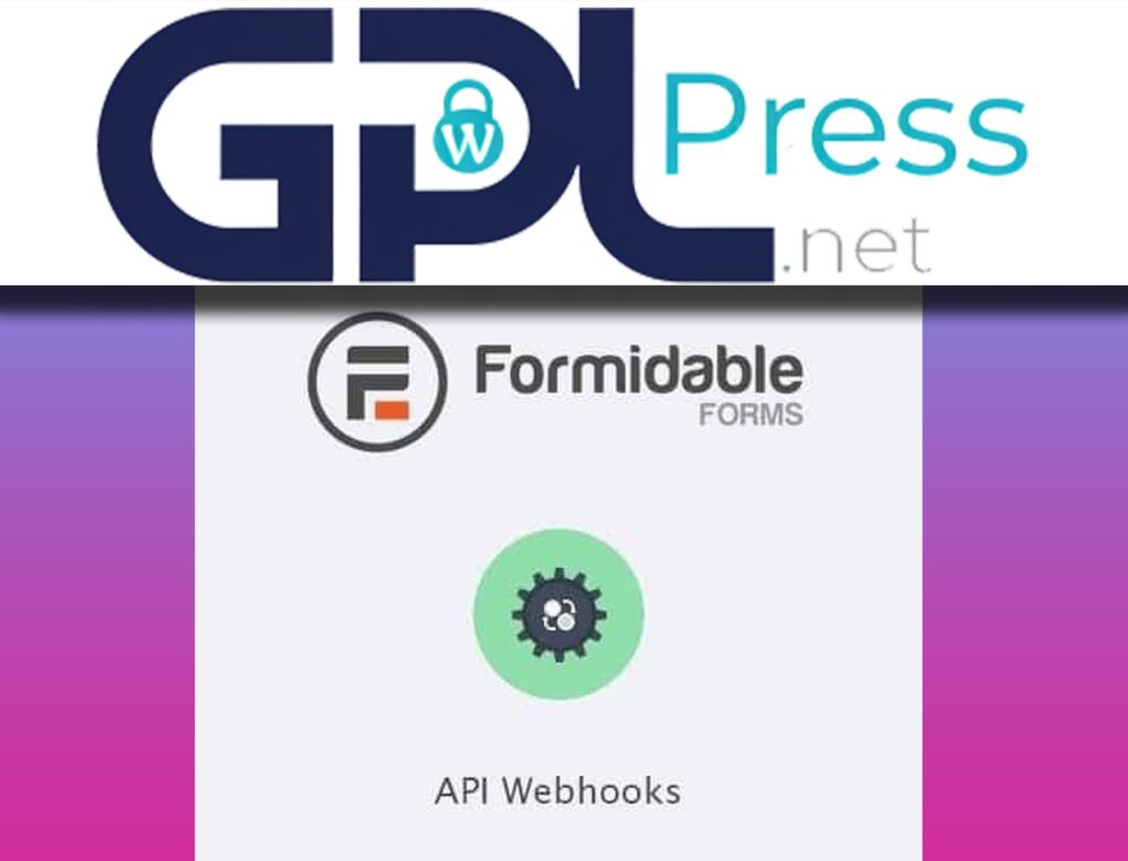 Formidable Forms – API Webhooks - Advanced WordPress Data Integration