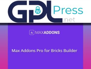Max Addons Pro for Bricks Builder – Unlock High-Speed Design