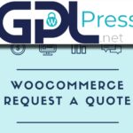 Request a Quote for WooCommerce - B2B Sales & Quote Management