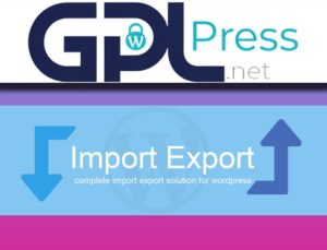 WP Import Export plugin – Seamless Data Migration and Management