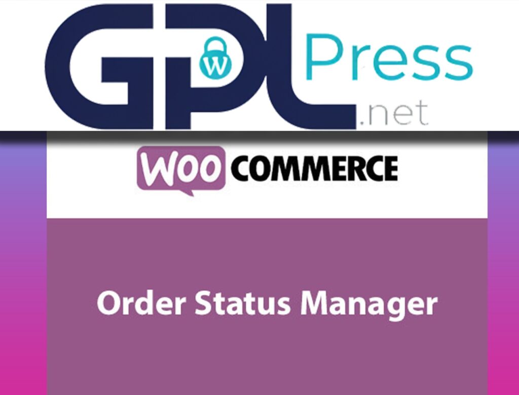 WooCommerce Order Status Manager - Advanced Custom Workflow Tool