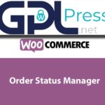 WooCommerce Order Status Manager - Advanced Custom Workflow Tool