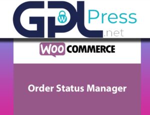WooCommerce Order Status Manager – Advanced Custom Workflow Tool