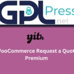 YITH WooCommerce Request a Quote Premium - B2B Quotation Engine