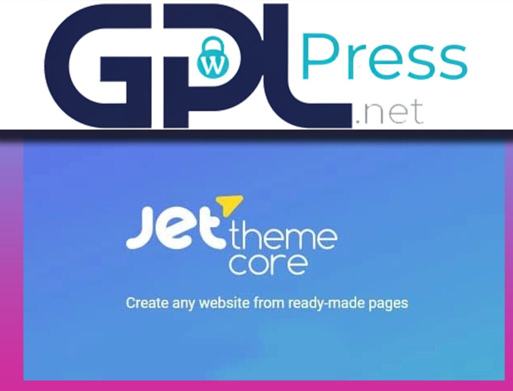 JetThemeCore For Elementor - Advanced Theme Builder & Templates