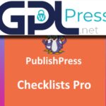 PublishPress Checklists Pro - Essential Editorial Workflow Tool
